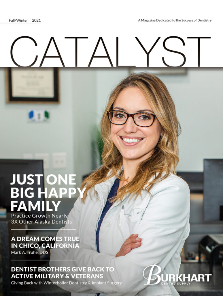 Catalyst Fall/Winter 2021 cover. Featuring a photograph of Dr. Samantha Mize of Bitesize Pediatric Dentistry in Anchorage, Alaska.